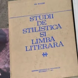 Studii de stilistica si limba literara - Gheorghe Bulgar