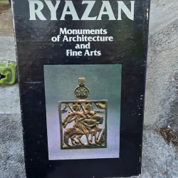 Monuments of Architecture and Fine Arts - Ryazan