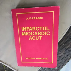 Infarctul miocardic acut - A. Karassi
