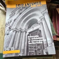 Revista Urbanismul nr.14-15/2013. Educatie in urbanism si amenajarea teritoriului