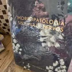 MORFOPATOLOGIA SISTEMULUI NERVOS - ION T. NICULESCU