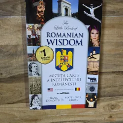 Micuta carte a intelepciunii romanesti - Diana Doroftei, Matthew K. Cross