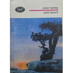 Ochii tacerii - Cezar Baltag (cu dedicatia autorului)