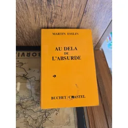 Au delà de l absurde - Martin Esslin