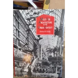 Multi use architecture in the urban context - Eberhard H. Zeidler