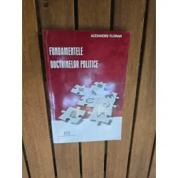 Fundamentele doctrinelor politice - Alexandru Florian