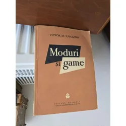 Moduri și game - Victor M. Iușceanu