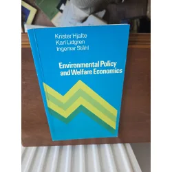 Environmental Policy and Welfare Economics - Krister Hjalte, Karl Lidgren, Ingemar Ståhl