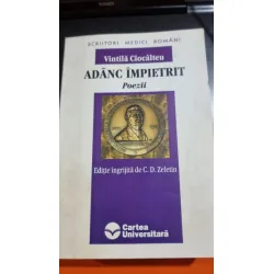 Adanc impietrit - Vintila Ciocalteu