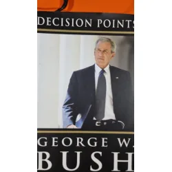 Decision Points - George W. Bush