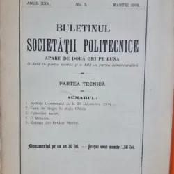 Buletinul Societății Politecnice  Anul XXV, No. 3, publicat în Martie 1909 la București.