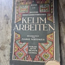 Kelim Arbeiten. Beyers Handarbeitsbücher - Marie Niedner Band 31