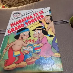 Hiawatha et le grand sorcier - Walt Disney