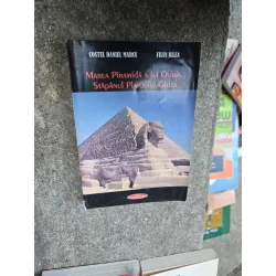 Marea Piramidă a lui Osiris, Stăpânul Platoului Ghiza - Costel Daniel Marcu, Filuș Julea