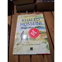 Rugă către mare - Khaled Hosseini 2018