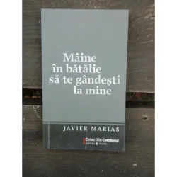 MAINE IN BATALIE SA TE GANDESTI LA MINE - JAVIER MARIAS