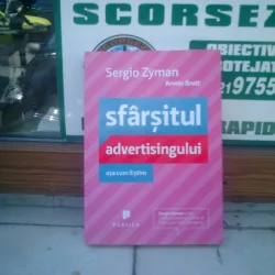 Sfarsitul advertisingului asa cum il stim- Sergio Zyman