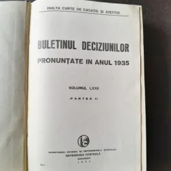 Buletinul deciziunilor pronuntate in anul 1935 volumul LXXII partea II