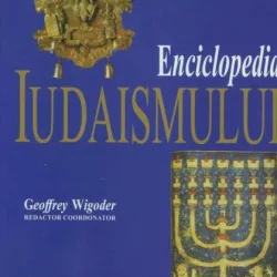 Enciclopedia Iudaismului - Geoffrey Wigoder