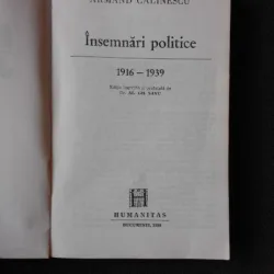 Insemnari politice 1916-1939 - Armand Calinescu