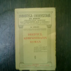 Drept administrativ roman - M. Vararu