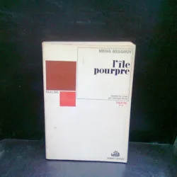 L ILE POURPRE - MIKHAIL BOULGAKOV   VOL 2