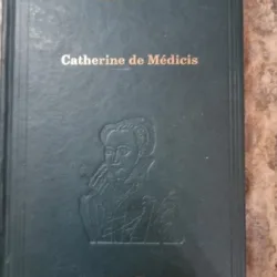 CATHERINE DE MEDICIS - HONORE DE BALZAC