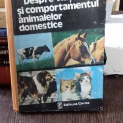 DESPRE VIATA SI COMPORTAMENTUL ANIMALELOR DOMESTICE - ERICH KOLB