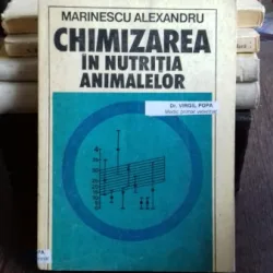 CHIMIZAREA IN NUTRITIA ANIMALELOR - MARINESCU ALEXANDRU