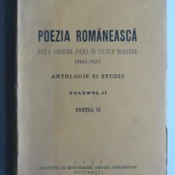 Poezia romaneasca de la origine pana in zilele noastre (1673-1937) - Gh. Cardas  Vol.II