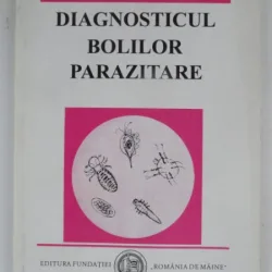 DIAGNOSTICUL BOLILOR PARAZITARE - SOFIA COMAN
