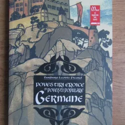 Barbara Leonie Picard - Povestiri eroice si povesti populare germane