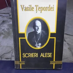 SCRIERI ALESE - VASILE TEPORDEI
