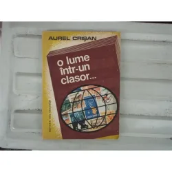 O lume intr-un Clasor , Aurel Crisan , 1983