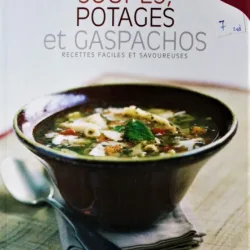 SOUPES, POTAGES ET GASPACHOS, M. PALLA (CARTE IN LB. FRANCEZA)