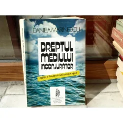 Dreptul mediului inconjurator , Daniela Marinescu , 1996