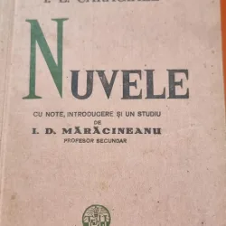 NUVELE - I.L. CARAGIALE CU NOTE, INTRODUCERE SI UN STUDIU DE D. MARACINEANU