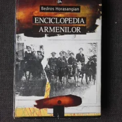 ENCICLOPEDIA ARMENILOR - BEDROS HORASANGIAN