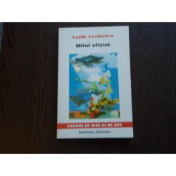 MITUL SFASIAT - VASILE LOVINESCU