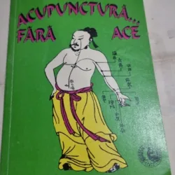 Acupunctura fara ace - Florian Petcu