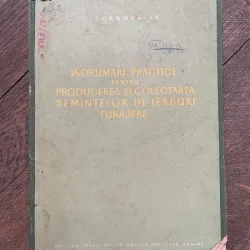 I. Rasmerita Indrumari practice pentru producereea si colectarea semintelor de ierburi furajere