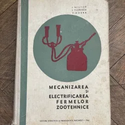 I. Nistor Mecanizarea si Electrificarea formelor zootehnice