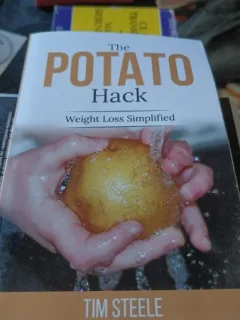 The Potato Hack - Tim Steele (Weight Loss Simplified)