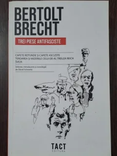 Bertolt Brecht - Trei piese antifasciste