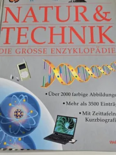 Natur & Technik Die Grosse Enzyklopadie - Martin Clowes, Charles Taylor, Arthur Lenner