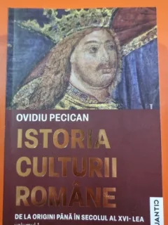 Istoria culturii romane Vol. 1 - Ovidiu Pecican