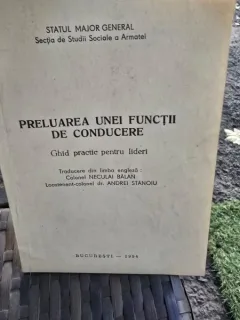 Preluarea unei functii de conducere. Ghid practic pentru lideri