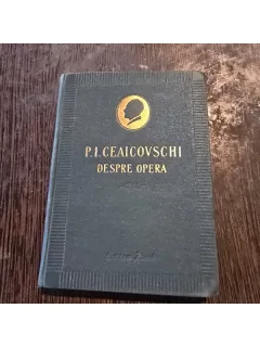Despre opera - P.I. Ceaicovschi