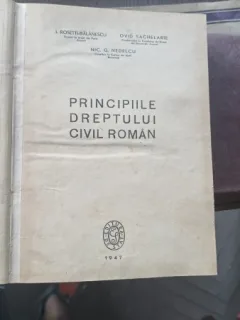 PRINCIPIILE DREPTULUI CIVIL ROMAN - I. ROSETTI BALANESCU