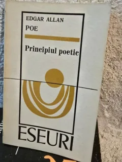 PRINCIPIUL POETIC - EDGAR ALLAN POE
